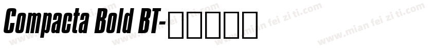 Compacta Bold BT字体转换